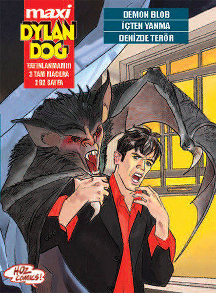 Maxi Dylan Dog Maxi 8 : Demon Blob - İçten Yanma - Denizde Terör
