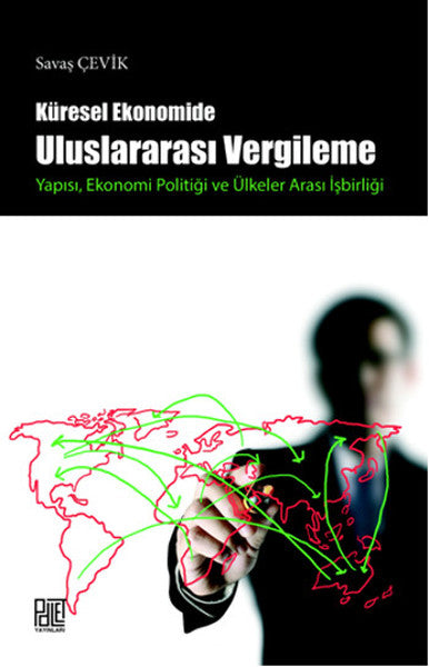 Küresel Ekonomide Uluslararası Vergileme