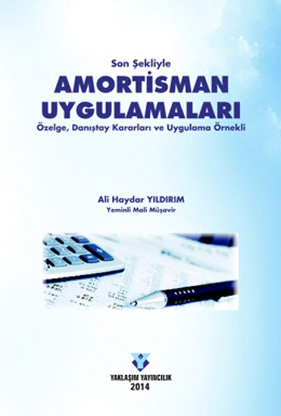 Amortisman Uygulamaları