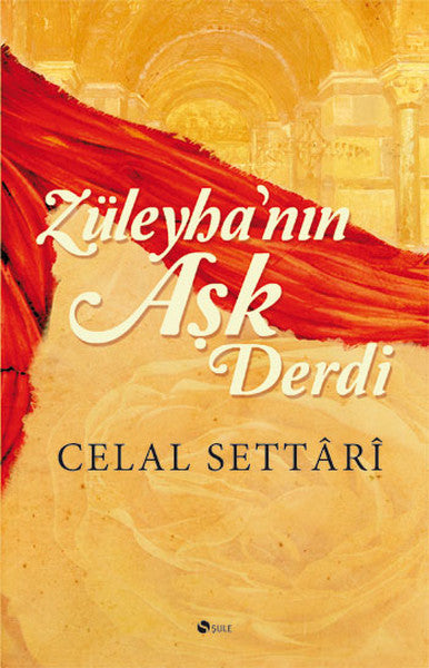 Züleyha'nın Aşk Derdi