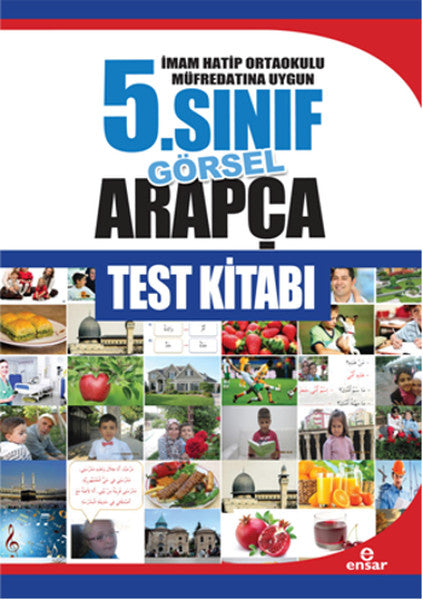 İmam Hatip Ortaokulu Müfredatına Uygun 5. Sınıf Görsel Arapça Test Kitabı