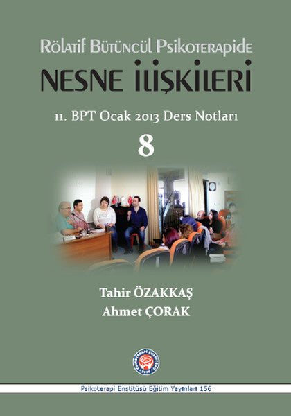Rölatif Bütüncül Psikoterapide Nesne İlişkileri