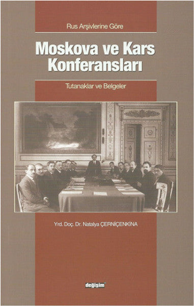 Moskova ve Kars Konferansları