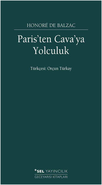 Paris'ten Cava'ya Yolculuk