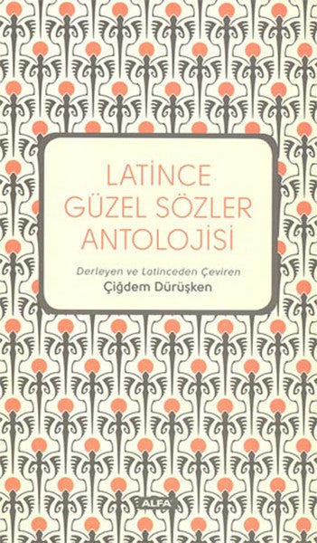 Latince Güzel Sözler Antolojisi