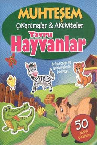 Muhteşem Çıkartmalar - Aktiviteler Yavru Hayvanlar