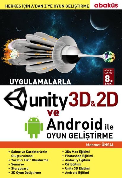 Uygulamalarla Unity 3D ile Oyun Geliştirme