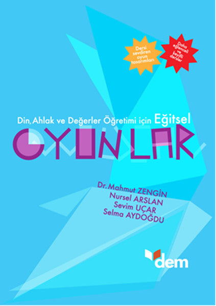 Din Ahlak ve Değerler Öğretimi İçin Eğitsel Oyunlar