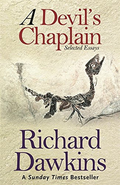 A Devil's Chaplain: Selected Writings