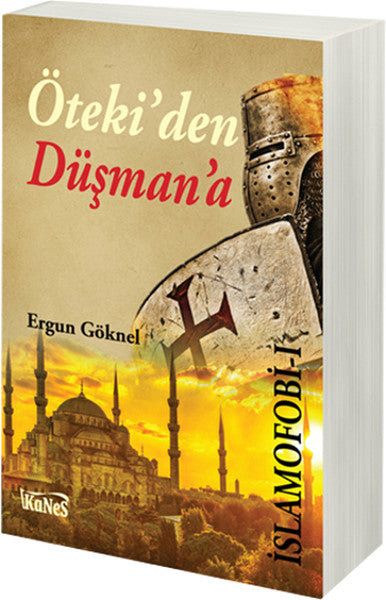 Öteki'den Düşman'a