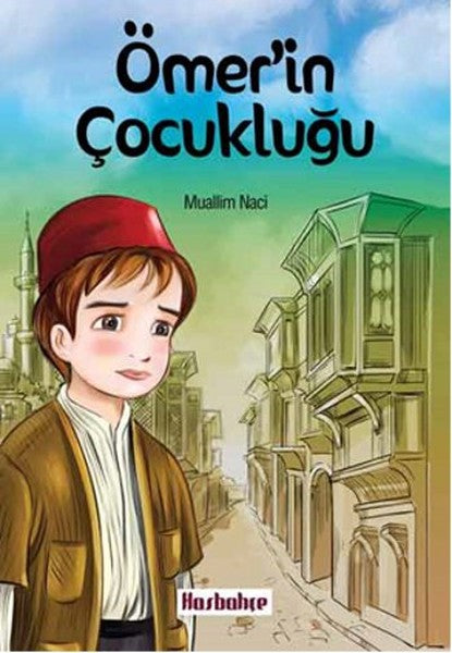Ömer' in Çocukluğu