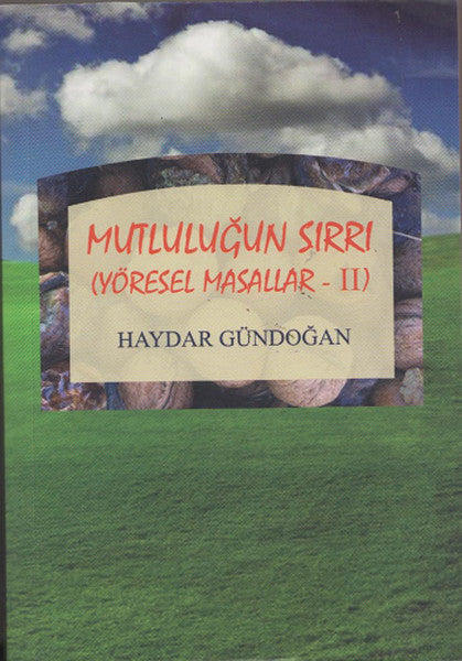 Mutluluğun Sırrı 2