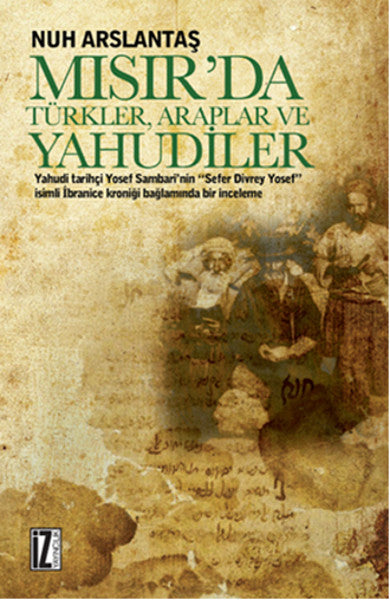 Mısır'da Türkler Araplar ve Yahudiler
