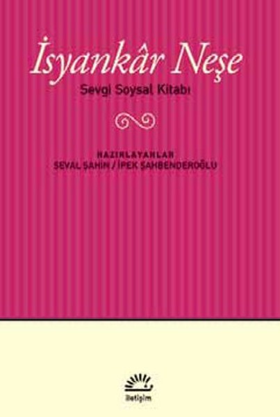 İsyankar Neşe