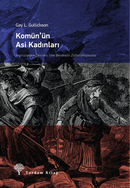Komün'ün Asi Kadınları