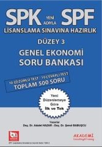 SPK Lisaslama Sınavlarına Hazırlık Düzey 3 Genel Ekonomi Soru Bankası