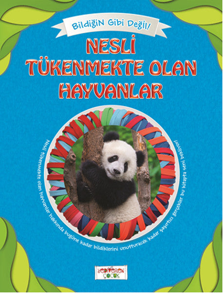 Bildiğin Gibi Değil - Nesli Tükenmekte Olan Hayvanlar
