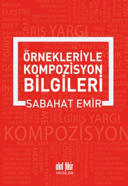 Örnekleriyle Kompozisyon Yazma Sanatı
