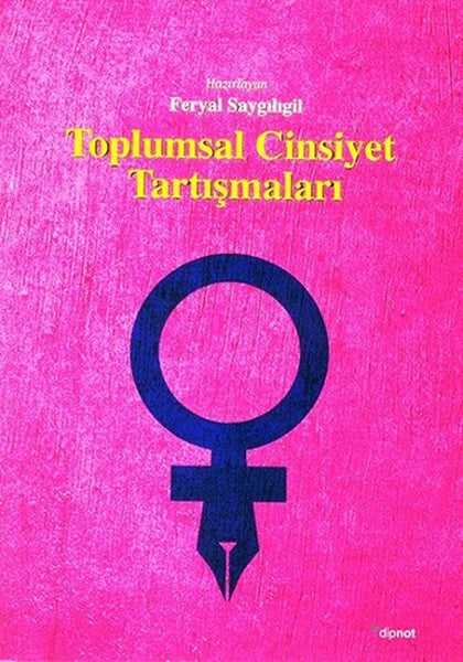 Toplumsal Cinsiyet Tartışmaları