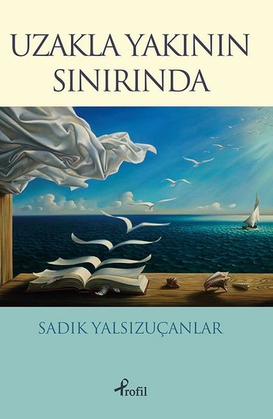 Uzakla Yakının Sınırında