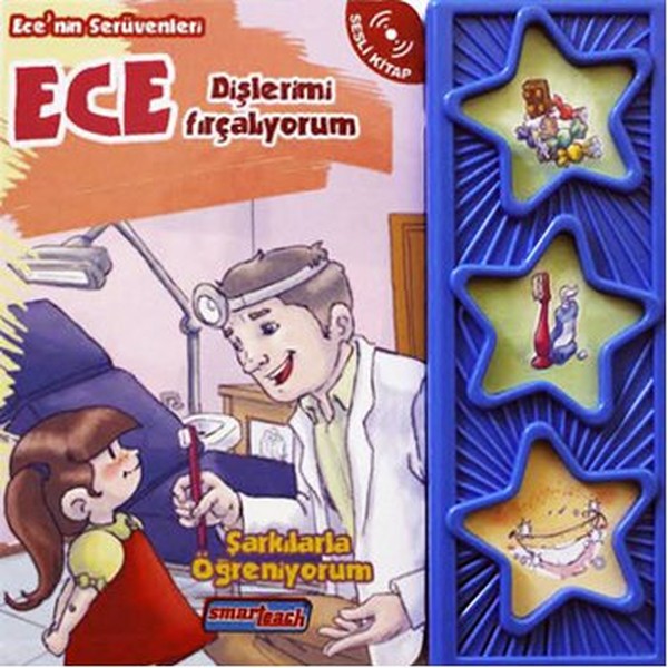 Ece'nin Serüvenleri - Dişlerimi Fırçalıyorum