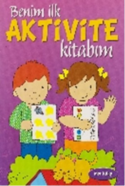 Benim İlk Aktivite Kitabım-Mor Kitap