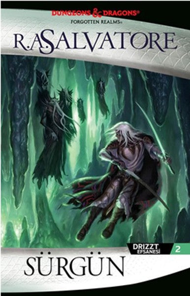 Sürgün - Drizzt Efsanesi 2
