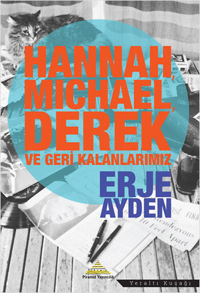 Hannah Michael Derek ve Geri Kalanlarımız