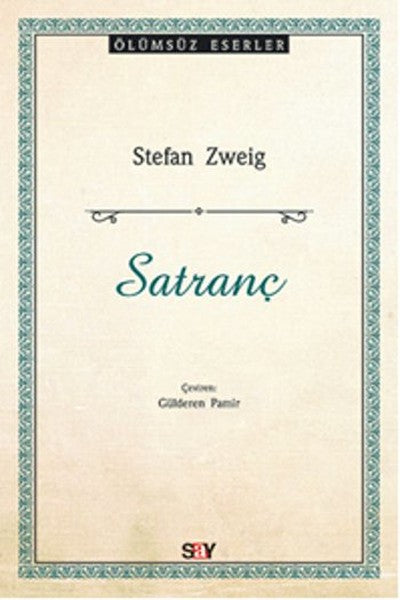 Satranç - Ölümsüz Eserler