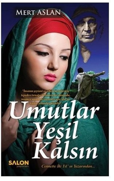 Umutlar Yeşil Kalsın
