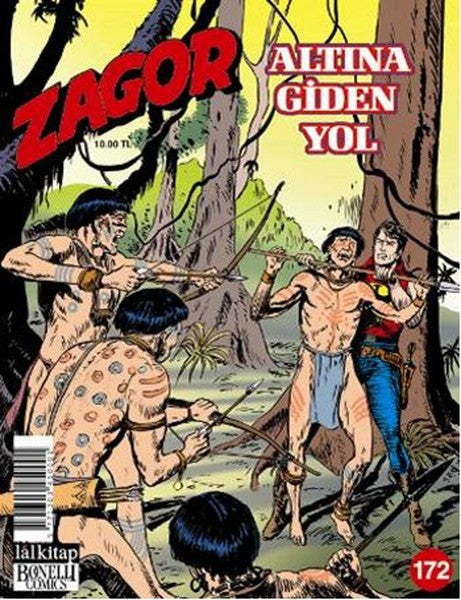 Zagor Sayı 172 - Altına Giden Yol