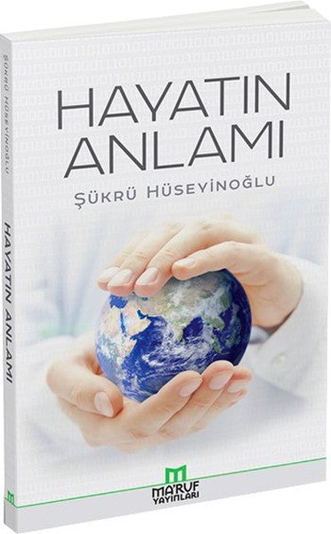 Hayatın Anlamı