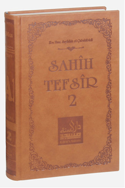 Sahih Tefsir Cilt 2 - Kur'an-ı Kerim Tefsiri
