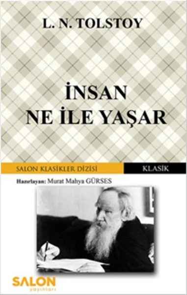 İnsan Ne İle Yaşar