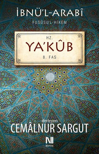 Hz. Yakub  Fususul-hikem 8. Fas