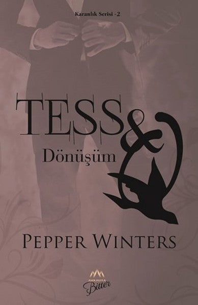 Tess ve Q - Dönüşüm