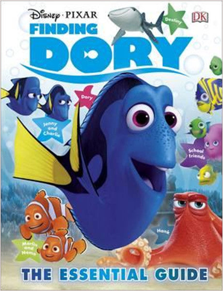 Disney Pixar Finding Dory The Essential Guide