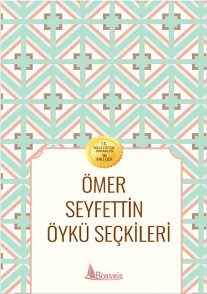 Ömer Seyfettin Öykü Seçkileri