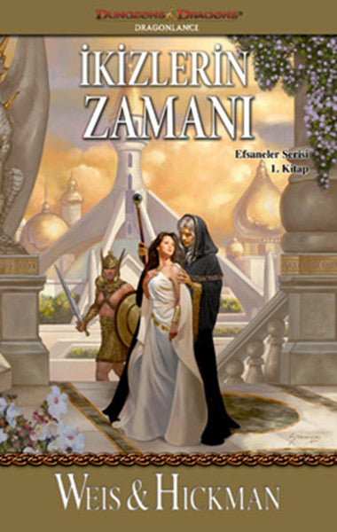 İkizlerin Zamanı - Efsaneler Serisi 1
