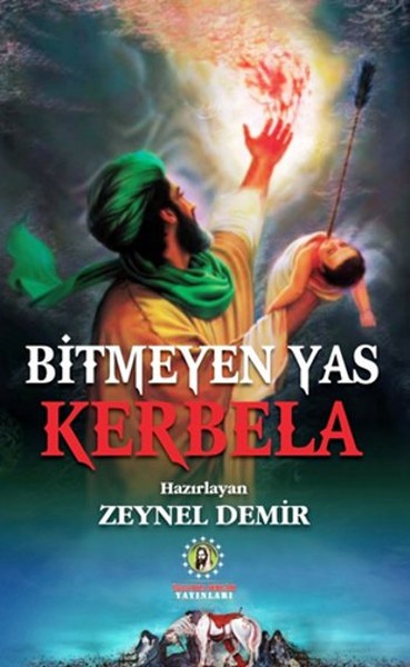 Bitmeyen Yas - Kerbela