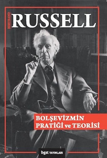Bolşevizmin Pratiği ve Teorisi