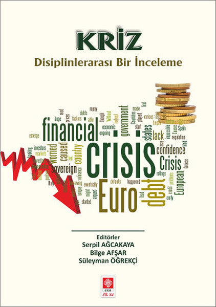 Kriz-Disiplinlerarası Bir İnceleme