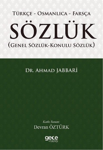Türkçe-Osmanlıca-Farsça Sözlük