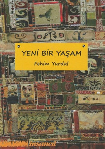 Yeni Bir Yaşam