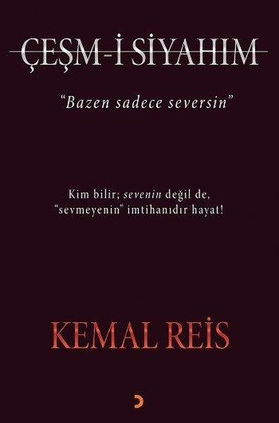 Çeşm-i Siyahım