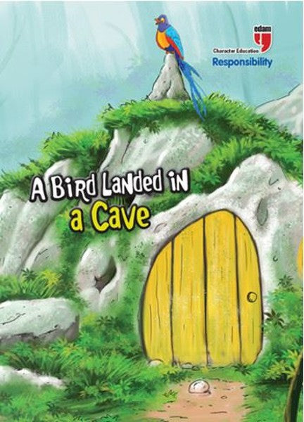 A Bird Landed İn A Cave-Responsibility