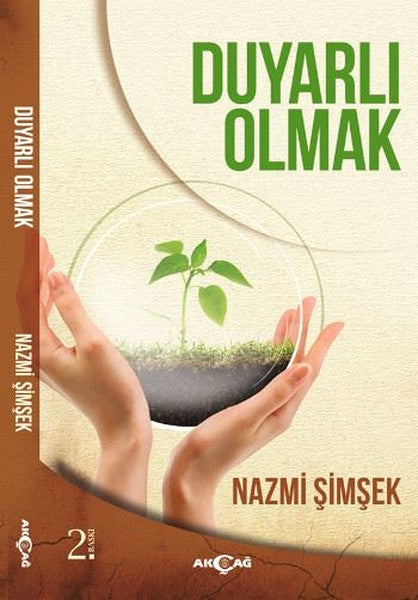 Duyarlı Olmak