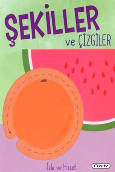 İzle ve Hisset-Şekiller ve Çizgiler