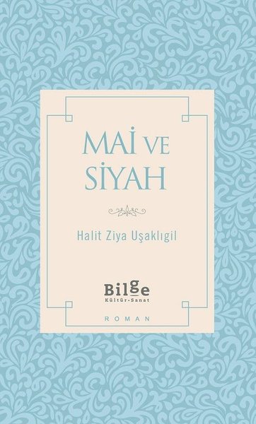 Mai ve Siyah