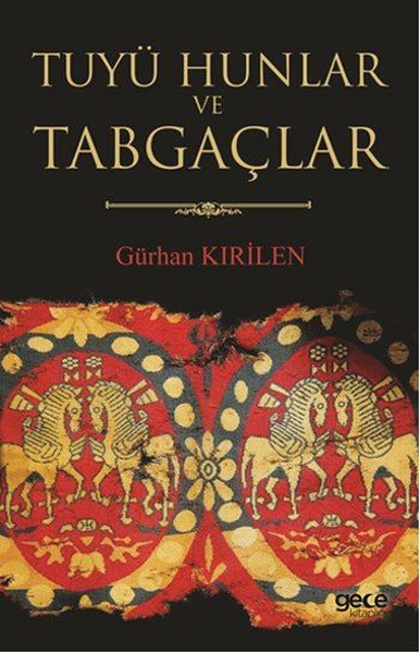 Tuyü Hunlar ve Tabgaçlar